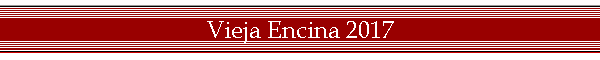 Vieja Encina 2017